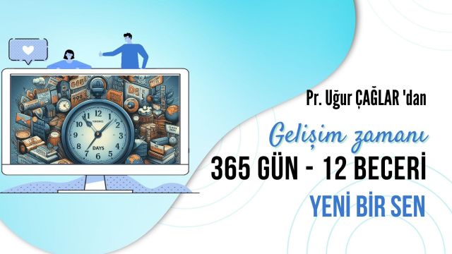 Gelişim Zamanı: 365 Gün, 12 Beceri, 1 Yeni Sen